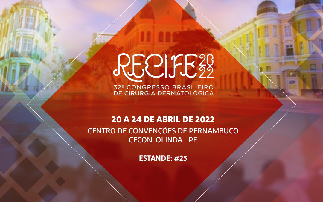 32º Congresso Brasileiro de Cirurgia Dermatológica